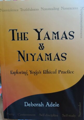 The Yamas & Niyamas